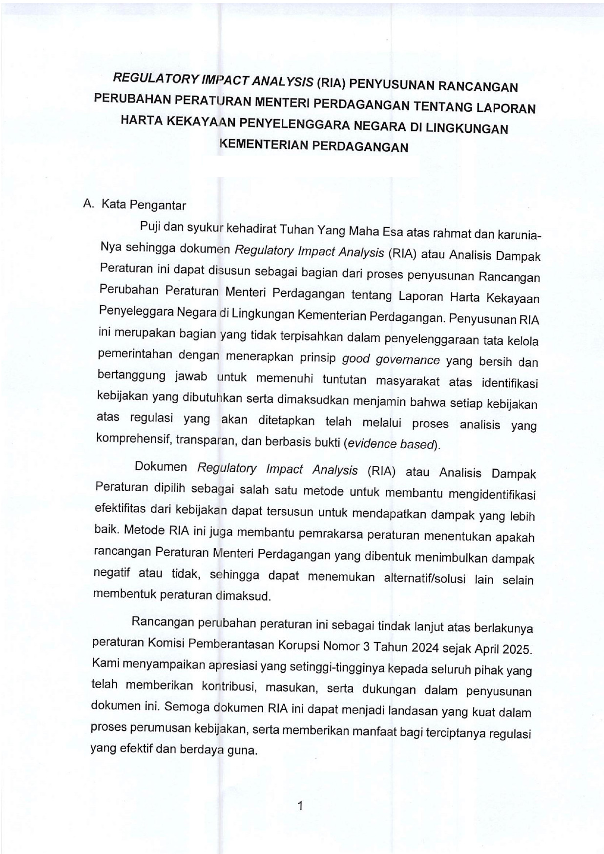 Regulatory Impact Analysis (RIA) Penyusunan Rancangan Perubahan Peraturan Menteri Perdagangan tentang Laporan Harta Kekayaan Penyelenggara Negara di Lingkungan Kementerian Perdagangan