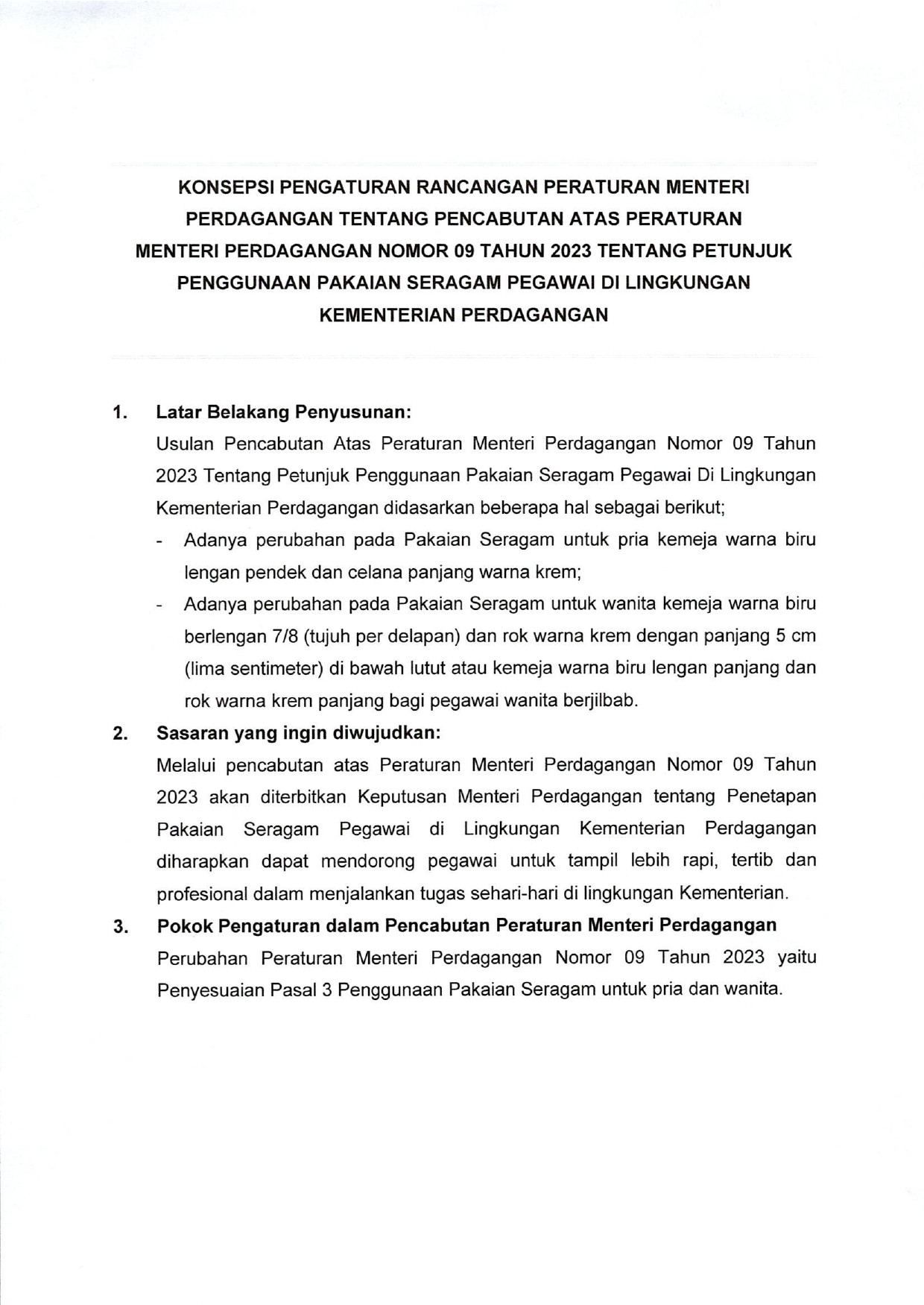 Naskah Urgensi Peraturan Menteri Perdagangan tentang Pencabutan Atas Peraturan Menteri Perdagangan Nomor 09 Tahun 2023 Tentang Petunjuk Penggunaan Pakaian Seragam Pegawai Di Lingkungan Kementerian Perdagangan