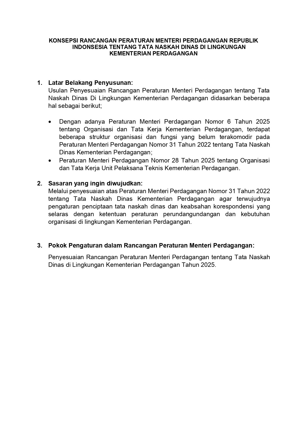 Naskah Urgensi Peraturan Menteri Perdagangan tentang Tata Naskah Dinas Di Lingkungan Kementerian Perdagangan
