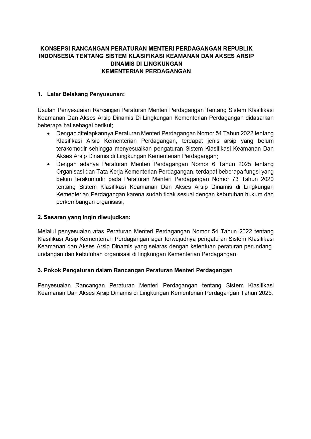 Naskah Urgensi Peraturan Menteri Perdagangan tentang Sistem Klasifikasi Keamanan Dan Akses Arsip Dinamis Di Lingkungan Kementerian Perdagangan